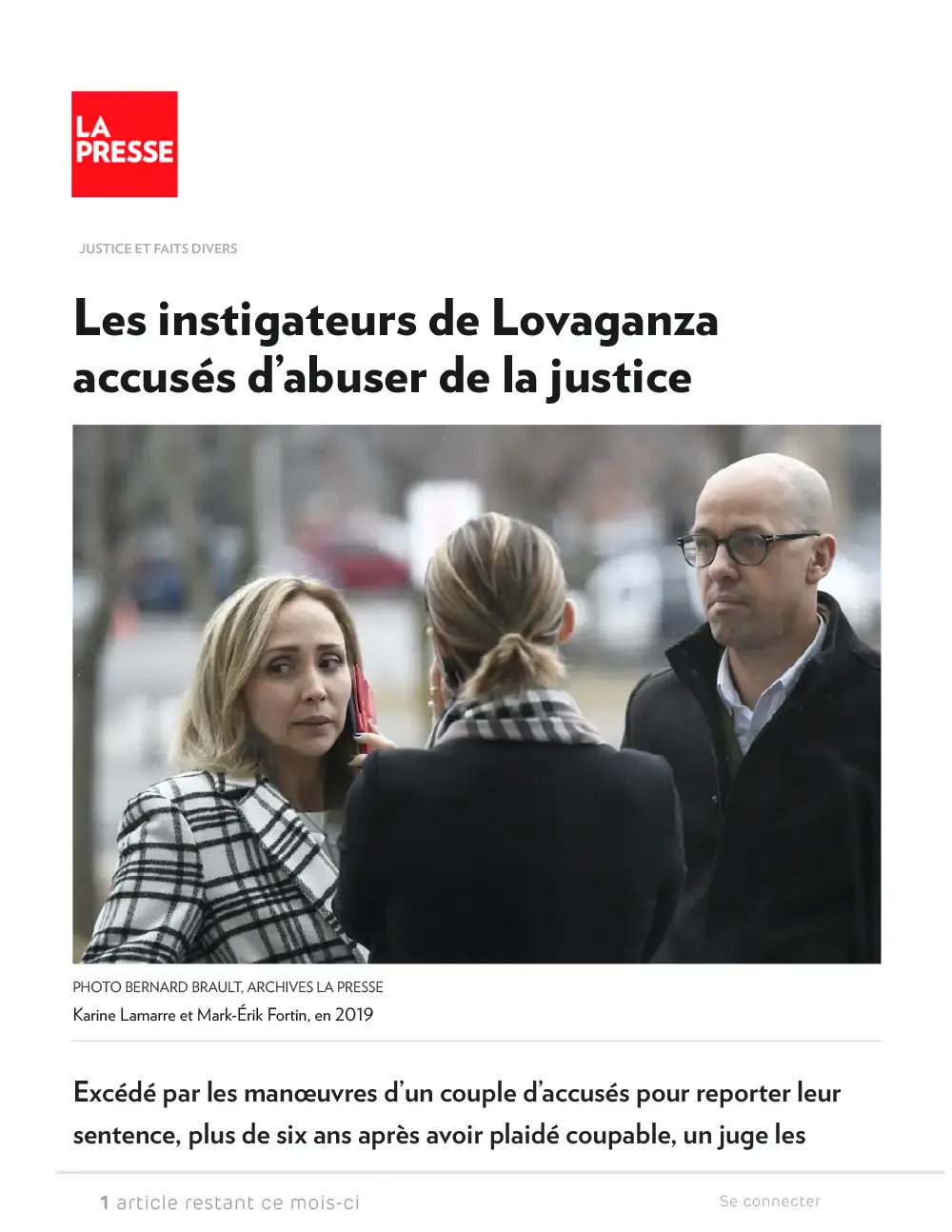 Les-instigateurs-de-Lovaganza-accusés-d’abuser-de-la-justice-_-La-Presse